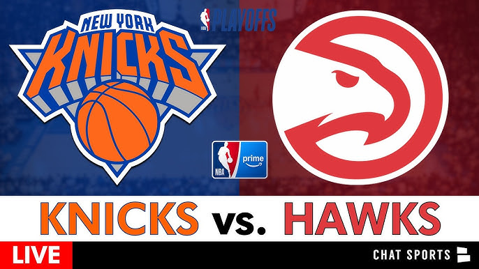 Atlanta Hawks vs New York Knicks Prediction, Odds & Match Preview